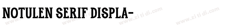 Notulen Serif Displa字体转换